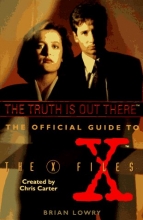 Cover art for The Truth Is Out There (The Official Guide to the X-Files, Vol. 1)