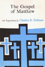 Cover art for The Gospel of Matthew: An Exposition