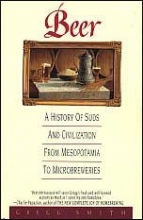Cover art for Beer: A History of Suds and Civilization from Mesopotamia to Microbreweries