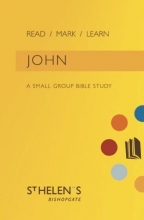 Cover art for Read Mark Learn: John: A Small Group Bible Study