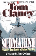 Cover art for Submarine: A Guided Tour Inside A Nuclear Warship