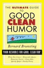 Cover art for The Ultimate Guide to Good Clean Humor: Your Resource for Good Clean Fun (Ultimate Guides (Barbour Bargain))