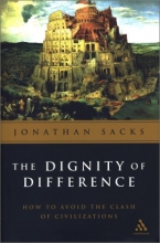 Cover art for Dignity of Difference How to Avoid the Clash of Civilizations New Revised Edition