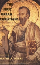 Cover art for The First Urban Christians: The Social World of the Apostle Paul