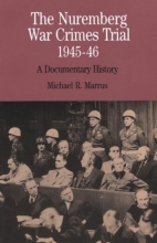 Cover art for The Nuremberg War Crimes Trial, 1945-46: A Documentary History (The Bedford Series in History and Culture)