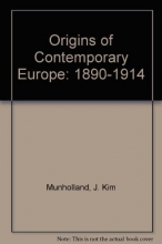 Cover art for Origins of Contemporary Europe: 1890-1914