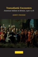 Cover art for Transatlantic Encounters: American Indians in Britain, 1500-1776