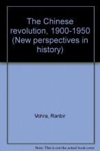 Cover art for The Chinese Revolution: 1900-1950 (New Perspectives in History)