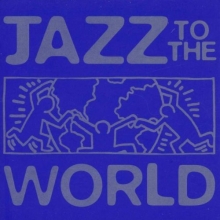 Cover art for Jazz to the World