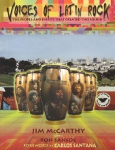 Cover art for Voices of Latin Rock : The People and Events That Shaped The Sound