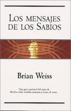 Cover art for Los mensajes de los sabios (Spanish Edition)