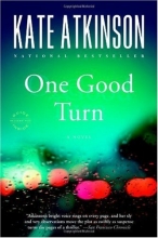 Cover art for One Good Turn (Series Starter, Jackson Brodie #2)
