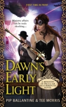 Cover art for Dawn's Early Light (Ministry of Peculiar Occurrences #3)
