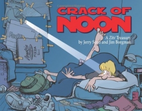 Cover art for Crack of Noon: A Zits Treasury