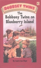 Cover art for The Bobbsey Twins On Blueberry Island (Bobbsey Twins, No. 10)