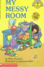 Cover art for My Messy Room (My First Hello Reader!)