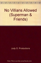 Cover art for No Villians Allowed (Superman & Friends)