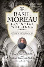 Cover art for Basil Moreau: Essential Writings (Holy Cross Book) (A Holy Cross Book)