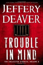 Cover art for Trouble in Mind: The Collected Stories, Volume 3
