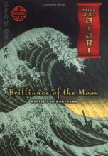 Cover art for Brilliance of the Moon, Episode 1: Battle for Maruyama (Tales of the Otori, Book 3)
