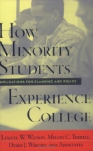 Cover art for How Minority Students Experience College: Implications for Planning and Policy
