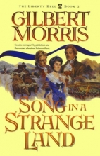 Cover art for Song in a Strange Land (Liberty Bell, Book 2)