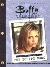 Cover art for Buffy The Vampire Slayer: The Script Book, Season One, Volume 1