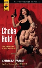 Cover art for Choke Hold (Hard Case Crime Novels)
