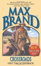 Cover art for Crossroads (Max Brand Western)