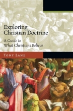 Cover art for Exploring Christian Doctrine: A Guide to What Christians Believe (Exploring Topics in Christianity)