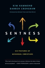 Cover art for Sentness: Six Postures of Missional Christians