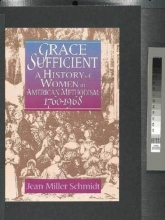 Cover art for Grace Sufficient: A History of Women in American Methodism 1760-1968