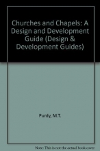 Cover art for Churches and Chapels: A Design and Development Guide (Butterworth Architecture Design and Development Guides)