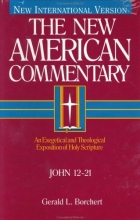 Cover art for The New American Commentary Volume 25 B - John 12-21