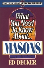 Cover art for What You Need to Know About... Masons (Conversations With the Cults)