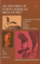 Cover art for Life Histories of North American Birds of Prey PART 1