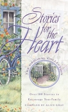 Cover art for Stories for the Heart: Over 100 Stories to Encourage Your Soul