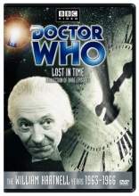 Cover art for Doctor Who - Lost in Time Collection of Rare Episodes - The William Hartnell Years 1963-1966