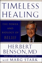 Cover art for Timeless Healing: The Power and Biology of Belief