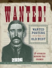 Cover art for Wanted!: Wanted Posters of the Old West