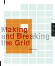 Cover art for Making and Breaking the Grid: A Graphic Design Layout Workshop