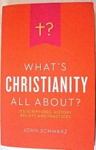 Cover art for What's Christianity All About?