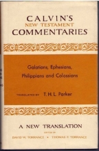 Cover art for Galatians, Ephesians, Philippians, and Colossians (Calvin's New Testament Commentaries)