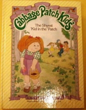 Cover art for The Shyest 'Kid in the Patch (Cabbage Patch Kids)
