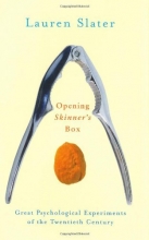 Cover art for Opening Skinner's Box: Great Psychological Experiments of the Twentieth Century