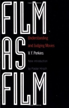Cover art for Film As Film: Understanding And Judging Movies