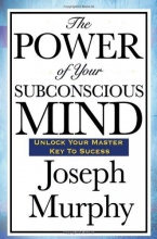 Cover art for The Power of Your Subconscious Mind