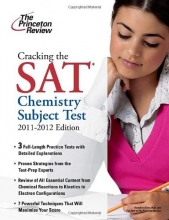 Cover art for Cracking the SAT Chemistry Subject Test, 2011-2012 Edition (College Test Preparation)