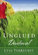 Cover art for Unglued Devotional: 60 Days of Imperfect Progress