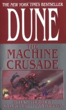 Cover art for The Machine Crusade (Legends of Dune #2)